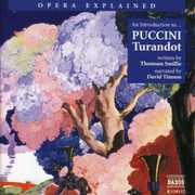 Opera Explained: Turandot , Thomson Smillie