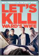 Let's Kill Ward's Wife 