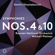 Symphonies 4 & 10 , Mikhail Pletnev