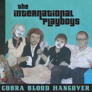 Cobra Blood Hangover , The International Playboys