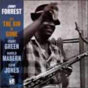 All the Gin Is Gone , Jimmy Forrest