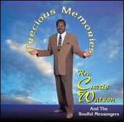 Precious Memories , Rev. Curtis Watson