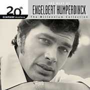20th Century Masters: Millennium Collection , Engelbert Humperdinck