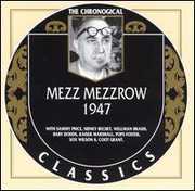1947 , Mezz Mezzrow