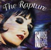 Rapture , Siouxsie and the Banshees