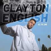All The Same , Clayton English