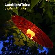 Late Night Tales: Olafur Arnalds , Olafur Arnalds