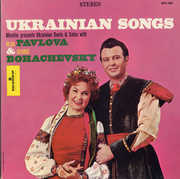Ukrainian Songs: Duets & Solos George Bohachevsky , Olga Pavlova
