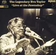 The Legendary , Eva Taylor