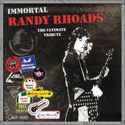 Immortal Randy Rhoads: The Ultimate Tribute , Various Artists