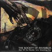 Dial M for Murder / Watching You , The Society of Invisibles