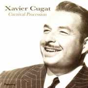Carnival Procession , Xavier Cugat