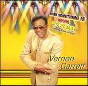 When Something Is Wrong with My Baby , Vernon Garrett