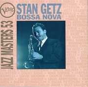 Bossa Nova: Verve Jazz Masters 53 , Stan Getz