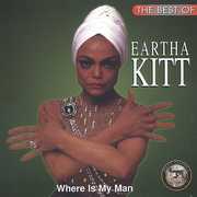 Best of: Where Is My Man , Eartha Kitt