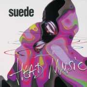 Head Music [Import] , Suede