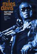 That's What Happened: Live in Germany, 1987 , Miles Davis