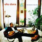 In the World from Natches to New York , Olu Dara