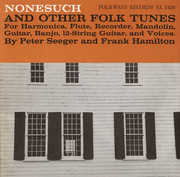 Nonesuch and Other Folk Tunes , Pete Seeger