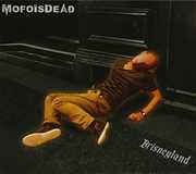 Brisneyland [Import] , Mofoisdead