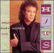 Greatest Hits 2 , Gary Morris
