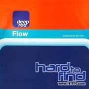 Flow , Deep Red