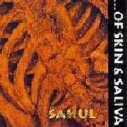Sahul (ep) , Of Skin & Saliva