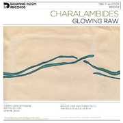 Glowing Raw , Charalambides