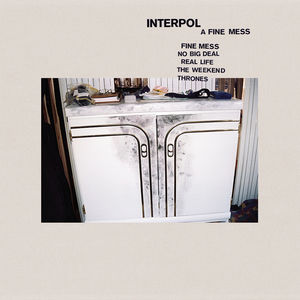 Fine Mess , Interpol