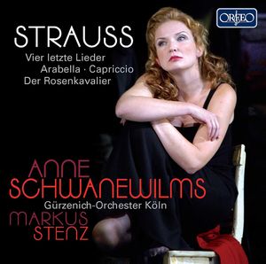 Vier Letzte Lieder & Arabella & Capriccio , Anne Schwanewilms