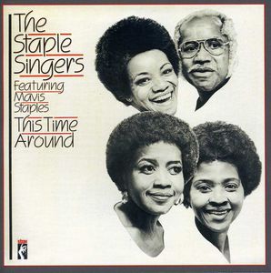 This Time Around [Import] , The Staple Singers
