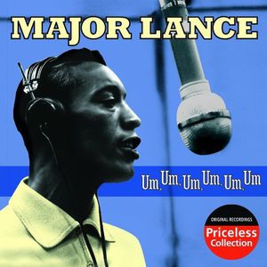 Um, Um, Um, Um, Um, Um , Major Lance