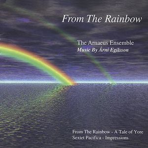 From the Rainbow , Arnaeus Ensemble