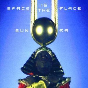 Space Is the Place [Import] , Sun Ra