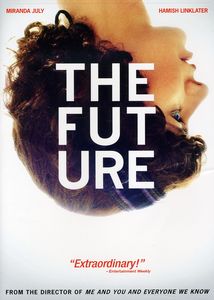 The Future , Miranda July