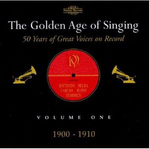 Golden Age of Singing 1: 1900-1910 / Various , Various Artists