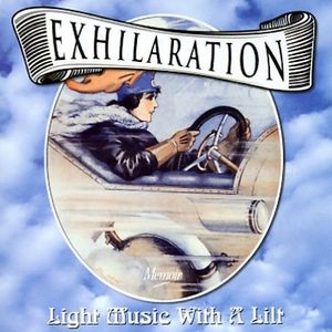 Exhilation: Light Music With A Lilt , Various Artists