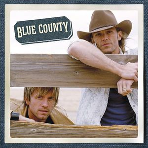 Blue County , Blue County