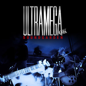 Ultramega Ok , Soundgarden