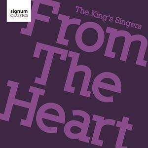 From the Heart , King's Singers