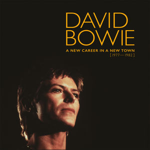 New Career In A New Town (1977-1982) , David Bowie
