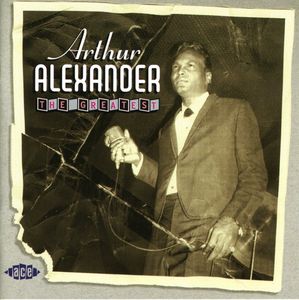 Greatest [Import] , Arthur Alexander