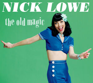 The Old Magic , Nick Lowe