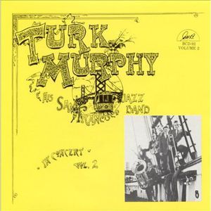 Volume 2 , Turk Murphy