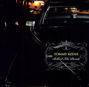 Behind the Parade , Tommy Keene