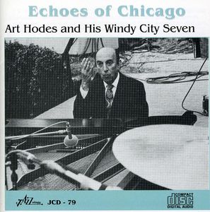 Echoes of Chicago , Art Hodes
