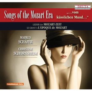 Songs of the Mozart Era , Markus Schafer