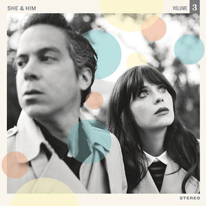 Volume 3 , She & Him