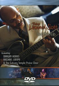 Be Lifted Up , Dr. Leonard Scott