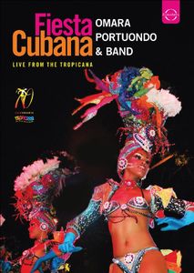 Fiesta Cubana: Live from Tropicana Omara Portuondo , Omara Portuondo